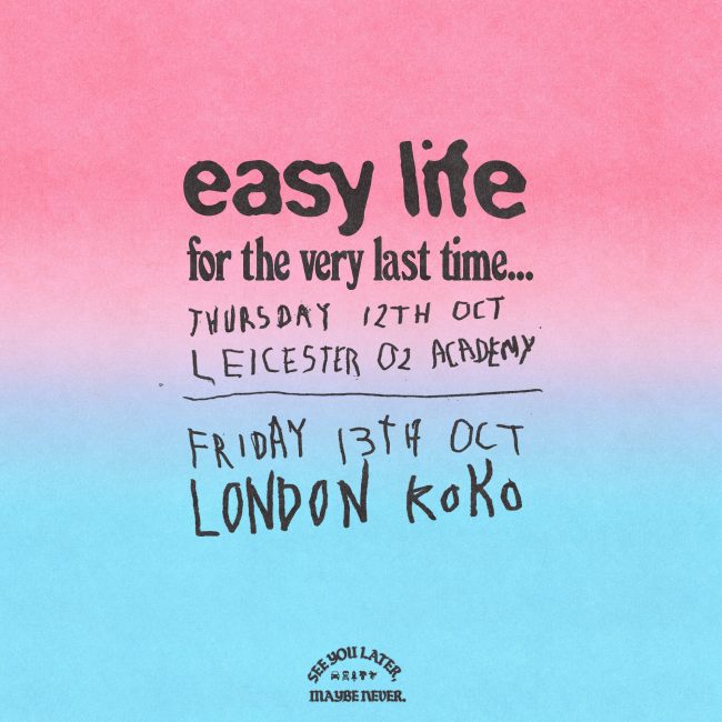 Leicester Time: Leicester Band Announce Final Shows under the Name 'Easy Life' Amid legal dispute with Easy Jet